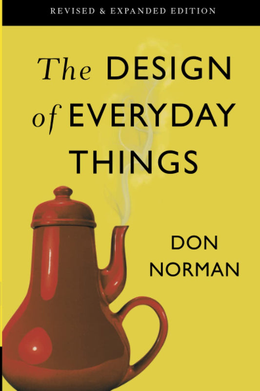The Design of Everyday Things: Revised and Expanded Edition - 5135