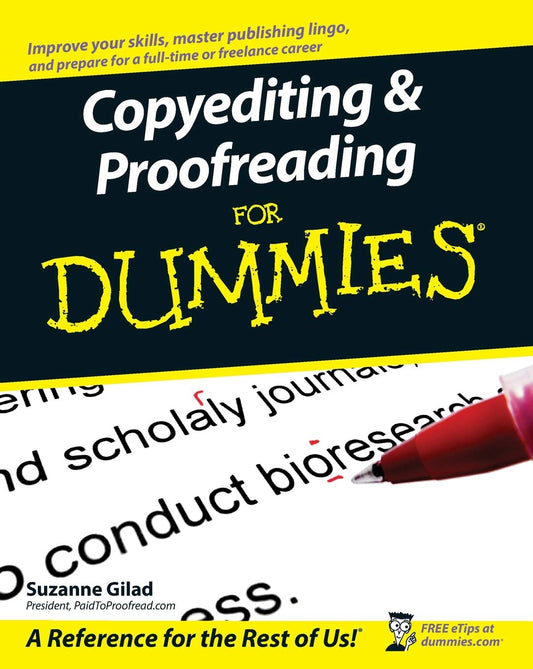 Copyediting and Proofreading For Dummies (For Dummies Series)