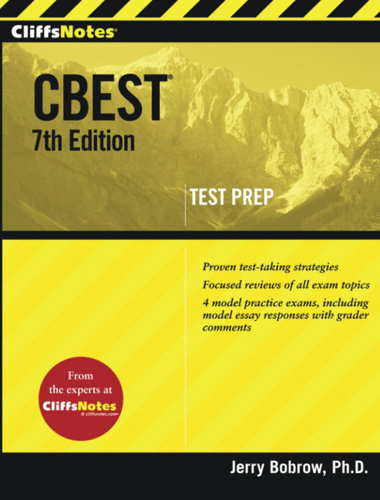 CliffsNotes CBEST: 7th Edition (CliffsTestPrep) - 9363