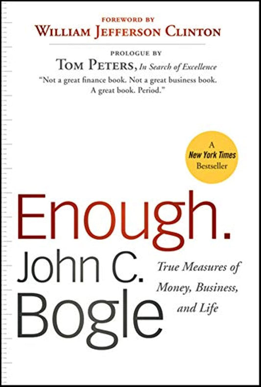 Enough: True Measures of Money, Business, and Life - 5888