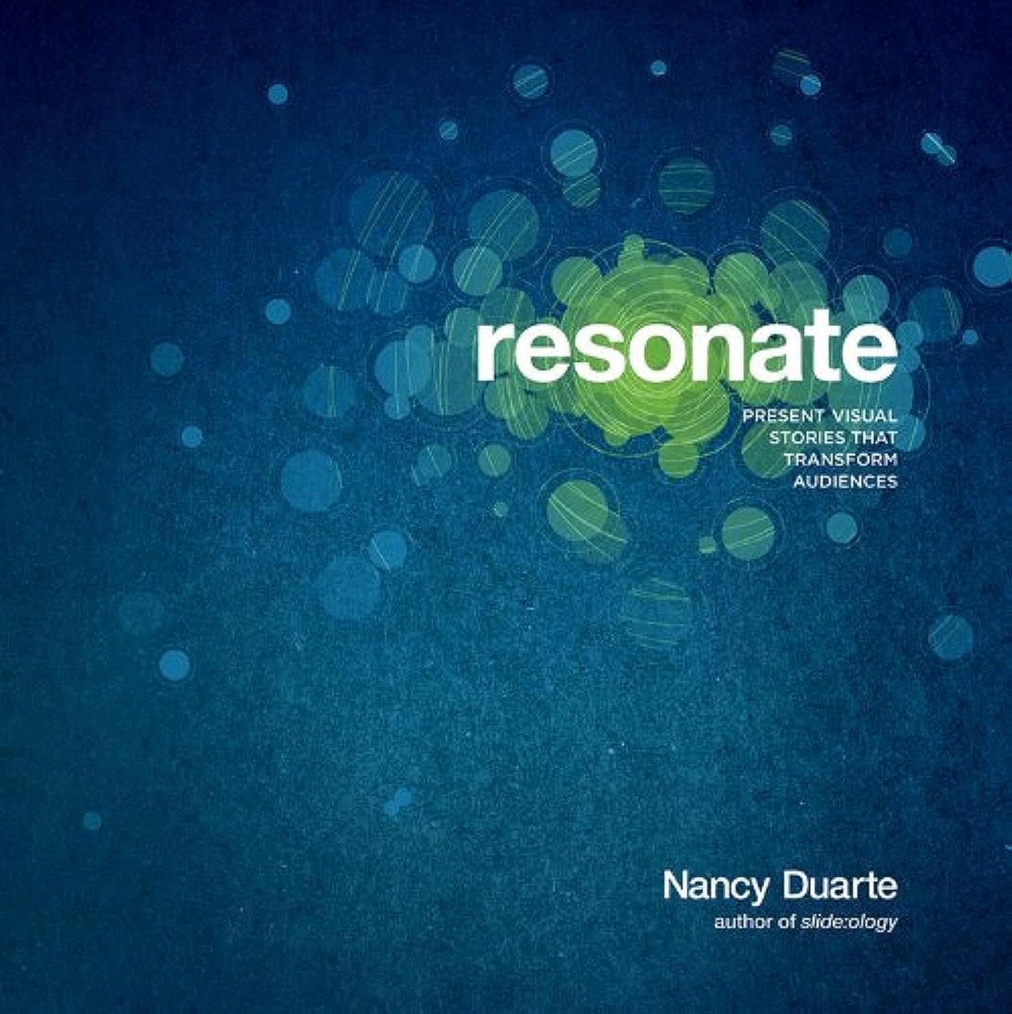 Resonate: Present Visual Stories that Transform Audiences - 9252