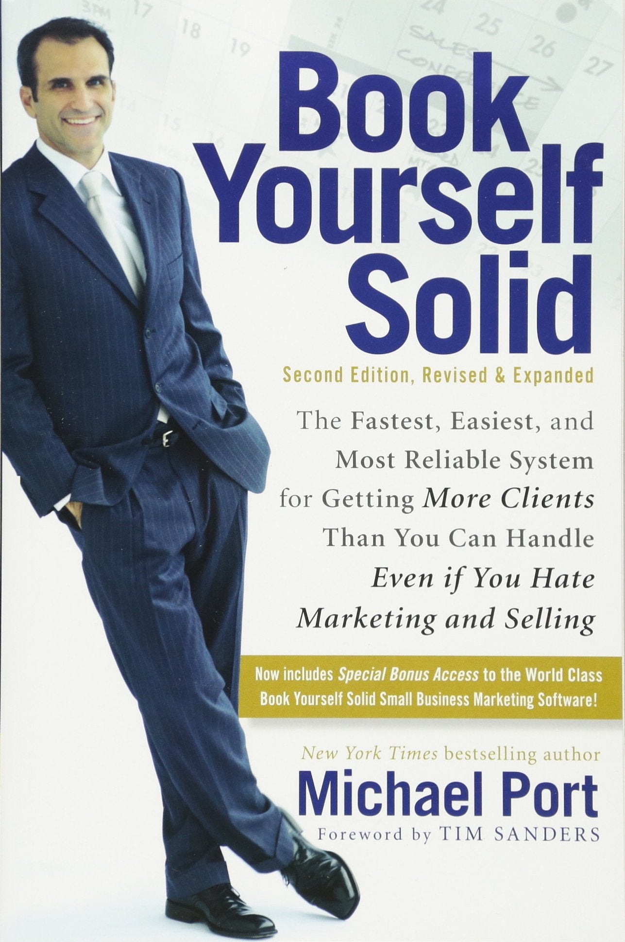 Book Yourself Solid: Second Edition, Revised & Expanded - 6777