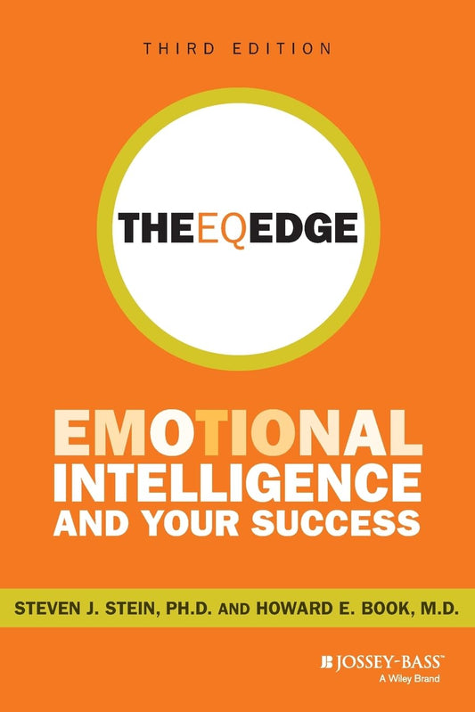 The EQ Edge: Emotional Intelligence and Your Success - 2987