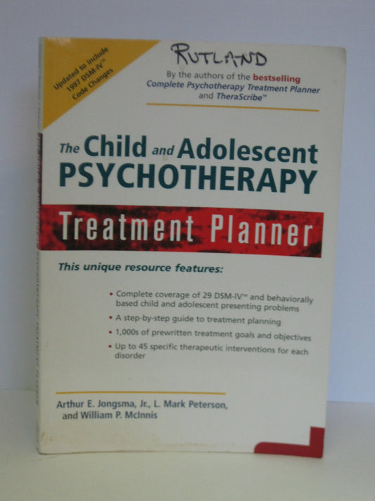 The Child and Adolescent Psychotherapy Treatment Planner - 9746