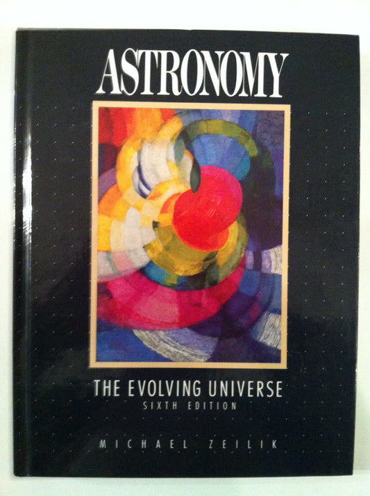 Astronomy: The Evolving Universe - 5807