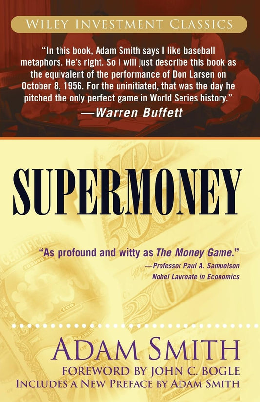 Supermoney (Wiley Investment Classics) - 9699