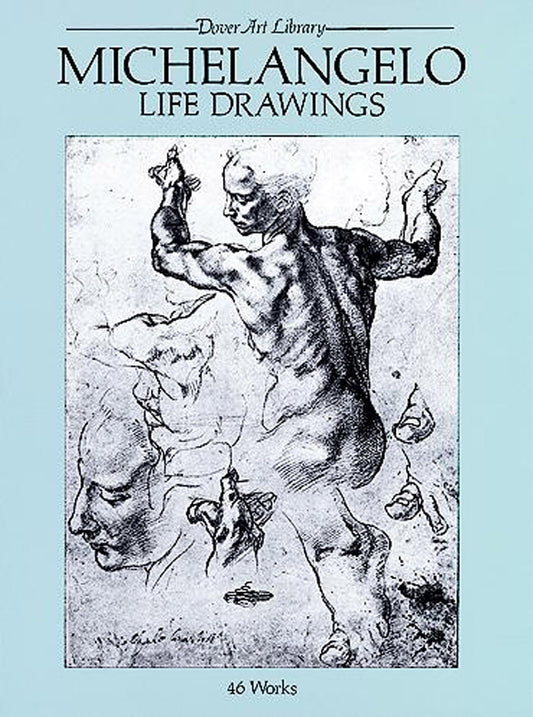 Michelangelo Life Drawings (Dover Fine Art, History of Art) - 1990