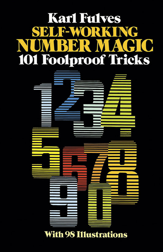 Self-Working Number Magic: 101 Foolproof Tricks (Dover Magic Books) - 6170
