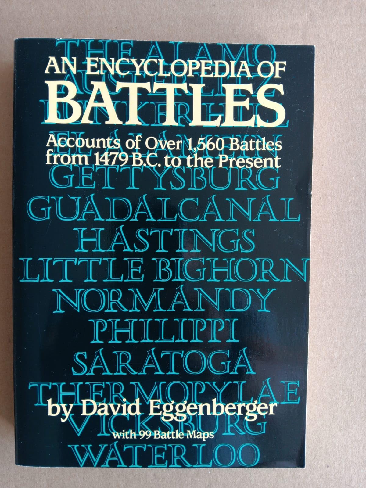 An Encyclopedia of Battles: Accounts of Over 1,560 Battles from 1479 B.C. to the Present (Dover Military History, Weapons, Armor) - 5368