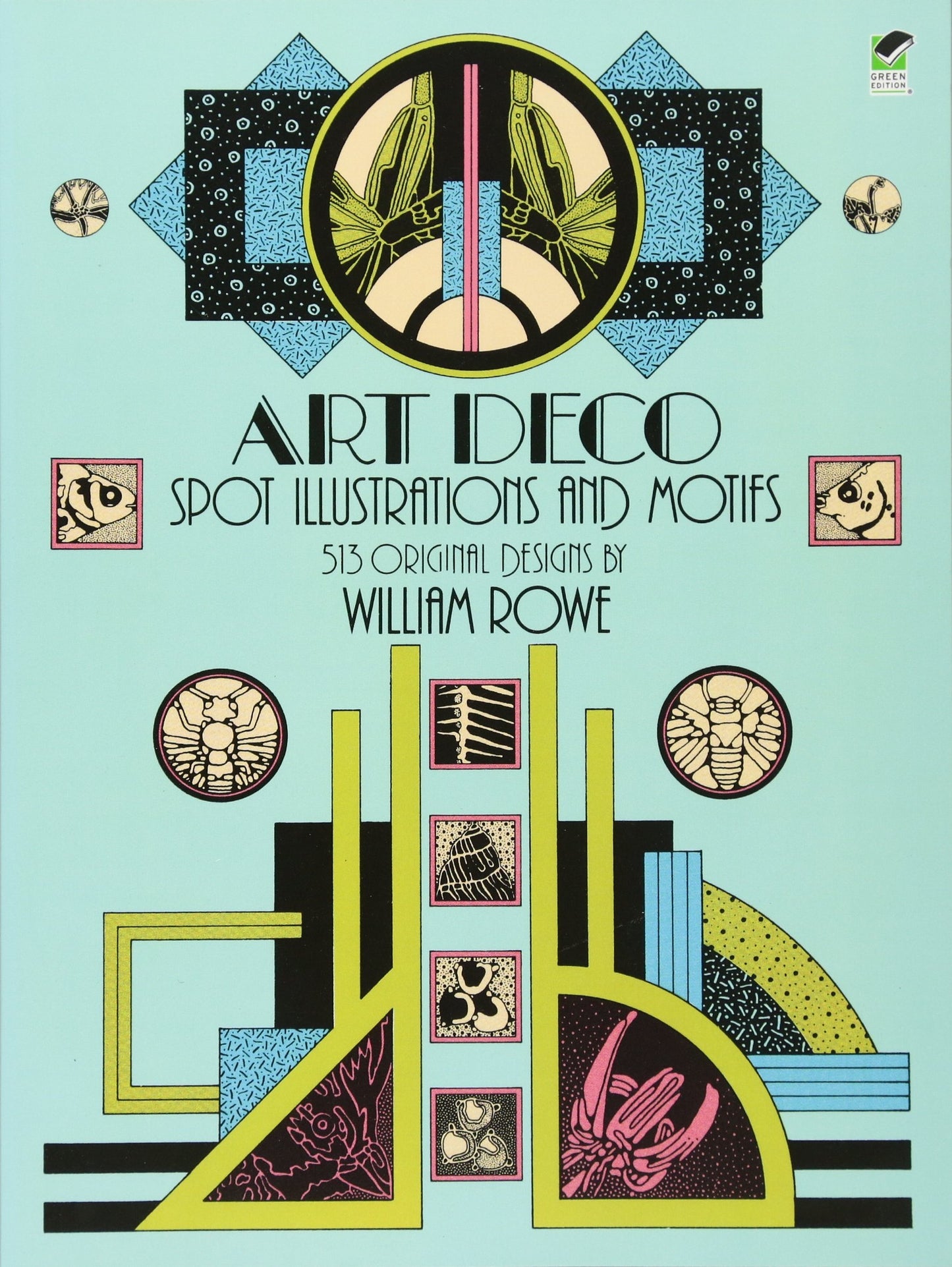 Art Deco Spot Illustrations and Motifs: 513 Original Designs (Dover Pictorial Archive)