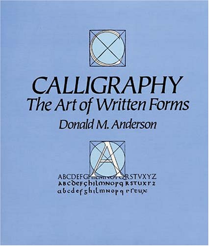 Calligraphy: The Art of Written Forms - 4893