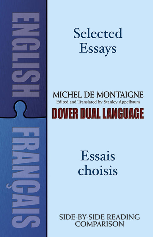 Selected Essays/Essais choisis: A Dual-Language Book (Dover Dual Language French) (English and French Edition) - 3039