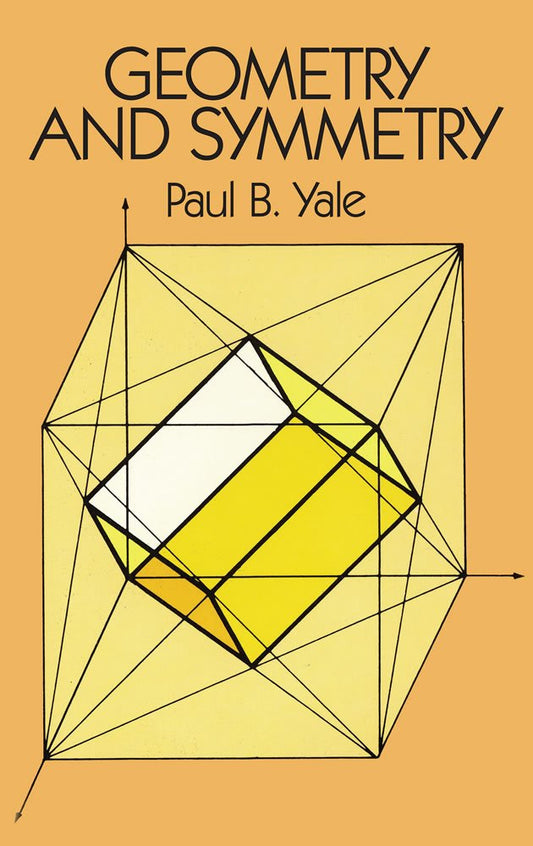 Geometry and Symmetry (Dover Books on Mathematics)