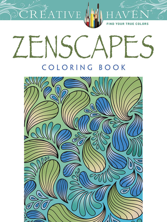 Creative Haven Zenscapes Coloring Book: Relax & Find Your True Colors (Adult Coloring Books: Calm)