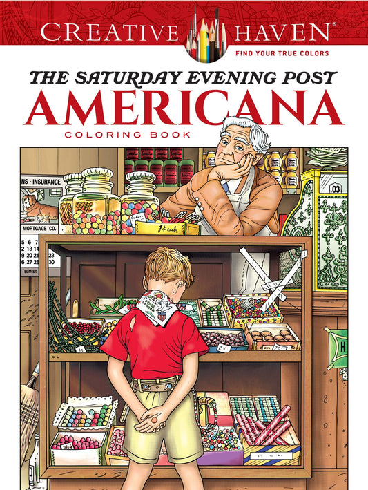 Creative Haven The Saturday Evening Post Americana Coloring Book (Adult Coloring Books: USA)