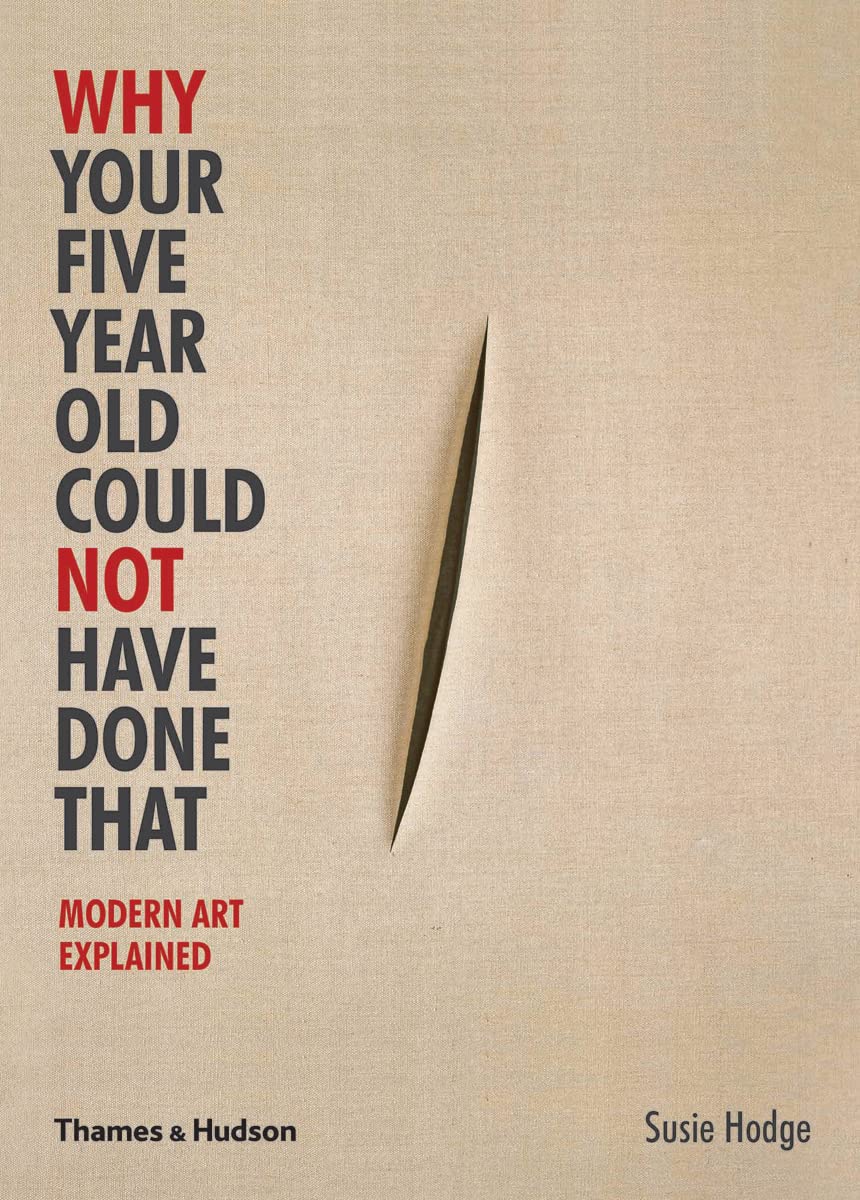 Why Your Five Year Old Could Not Have Done That /anglais - 6250