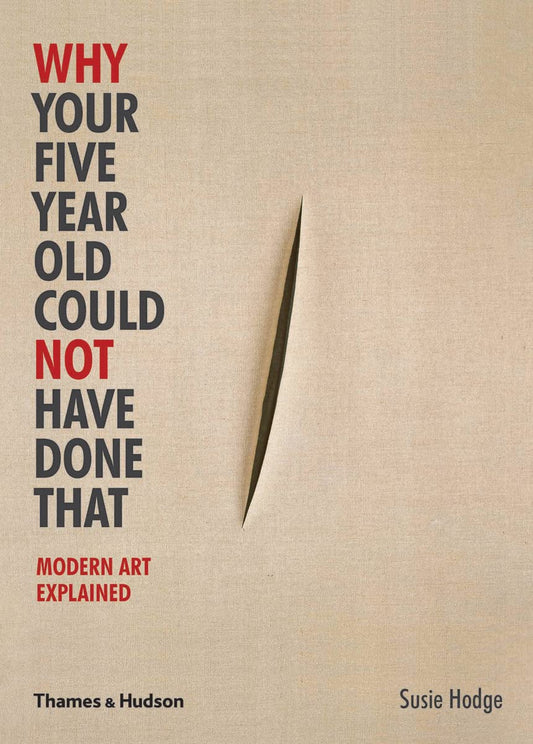 Why Your Five Year Old Could Not Have Done That /anglais - 6250