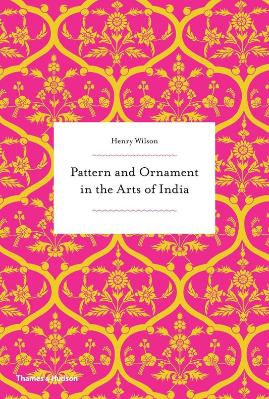 Pattern and Ornament in the Arts of India - 2867