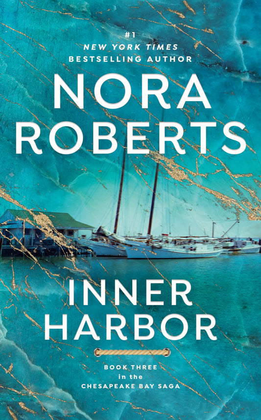 Inner Harbor (The Chesapeake Bay Saga, Book 3) - 2911
