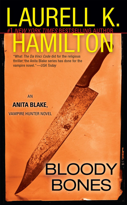 Bloody Bones (Anita Blake, Vampire Hunter, Book 5) - 1578