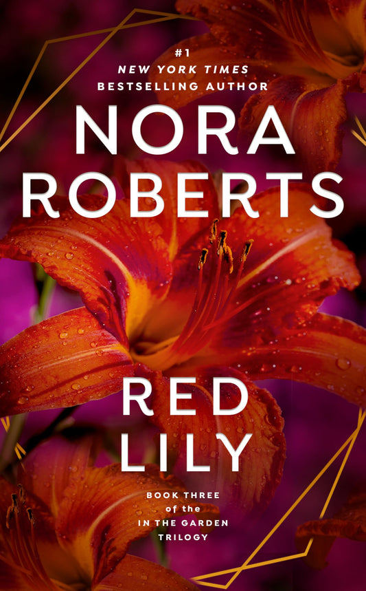 Red Lily (In the Garden, Book 3) - 682