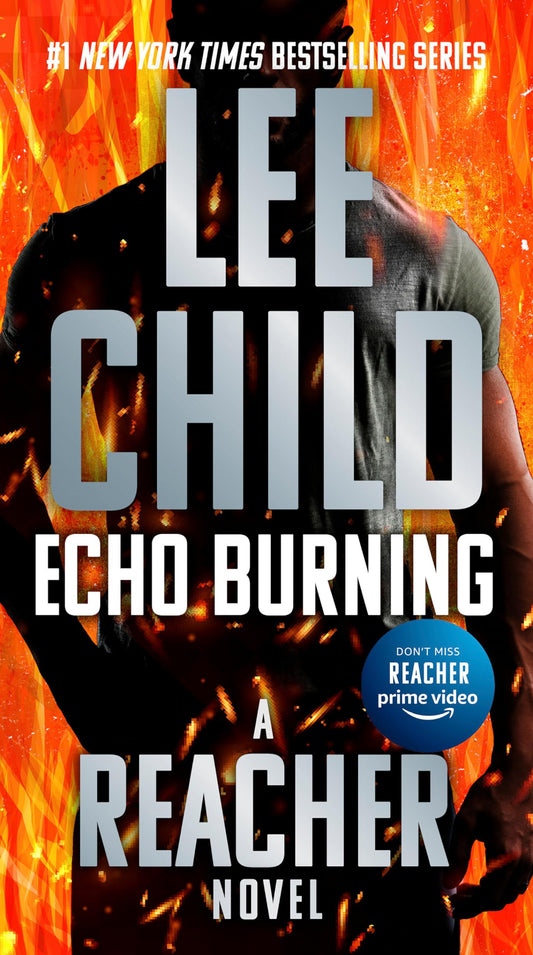 Echo Burning (Jack Reacher) - 7073