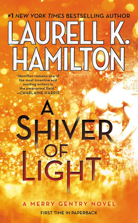 A Shiver of Light (Merry Gentry) - 7155