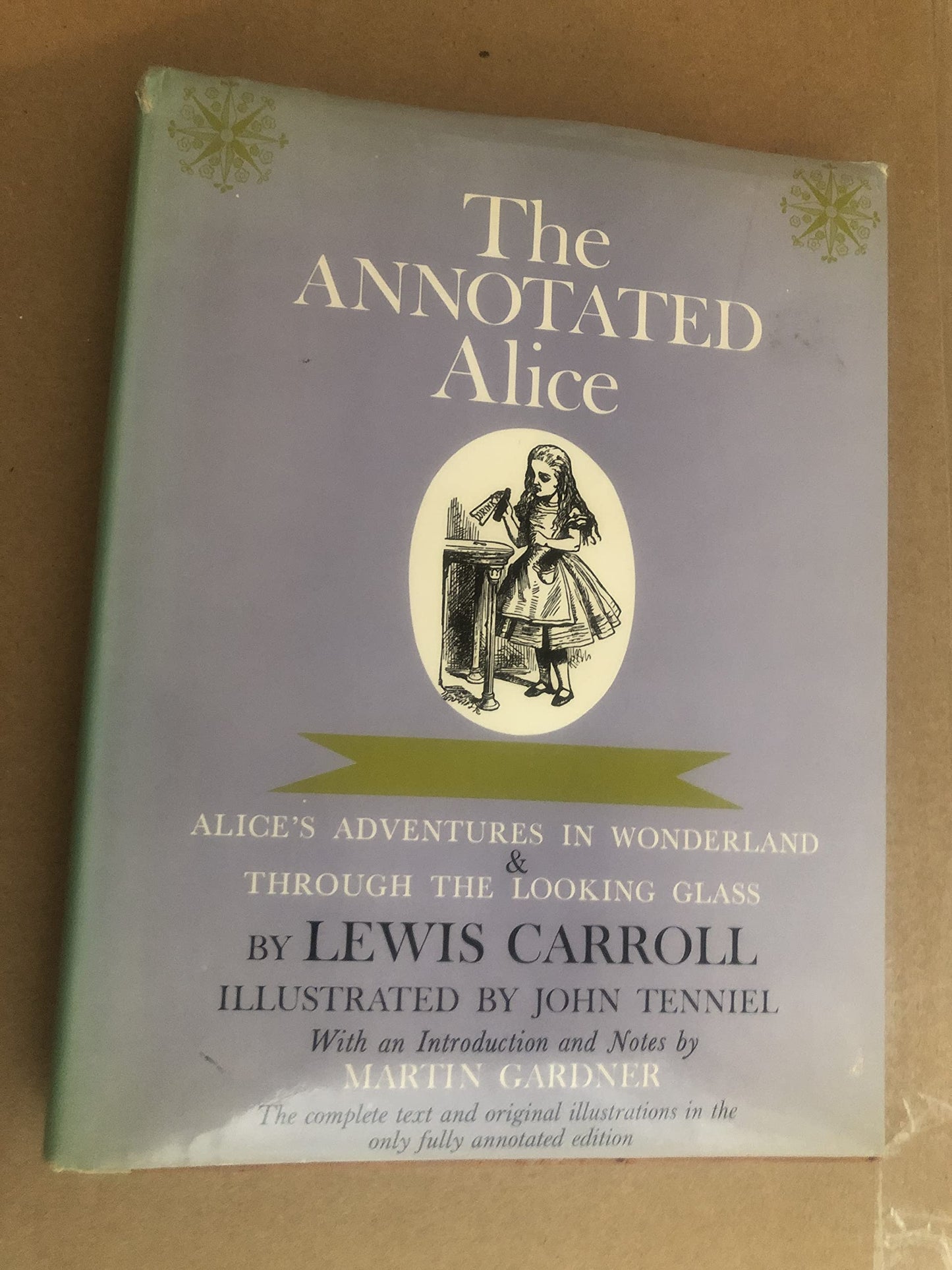 The Annotated Alice: Alice's Adventures in Wonderland & Through the Looking Glass