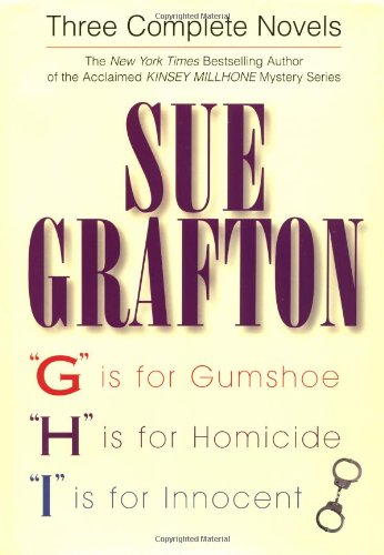 Three Complete Novels: "G" Is for Gumshoe, "H" Is for Homicide, and "I" Is for Innocent - 7262