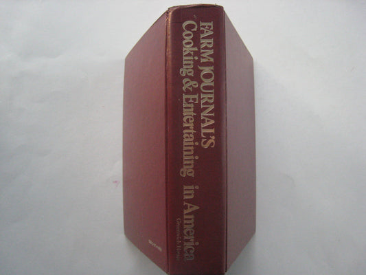 Farm Journal's Cooking & Entertaining In America (Two Volumes in One)