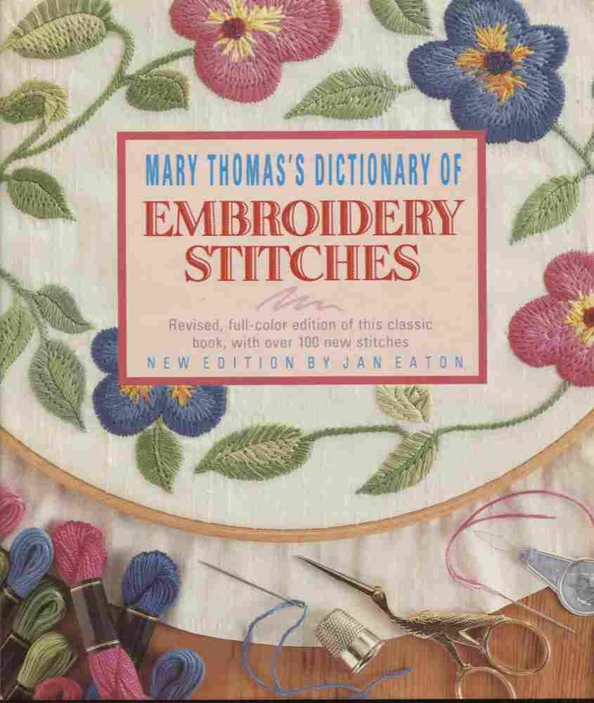 Mary Thomas Dictionary of Embroidery
