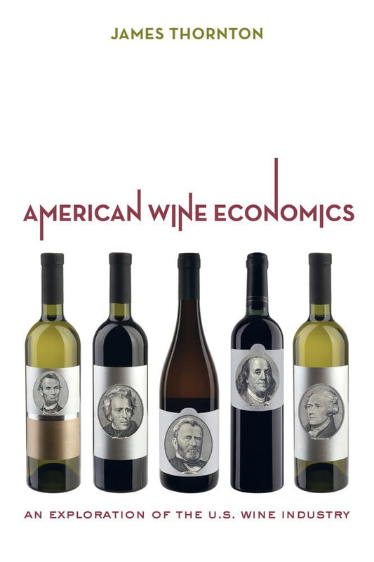 American Wine Economics: An Exploration of the U.S. Wine Industry - 2067