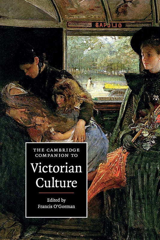 The Cambridge Companion to Victorian Culture (Cambridge Companions to Culture) - 3204