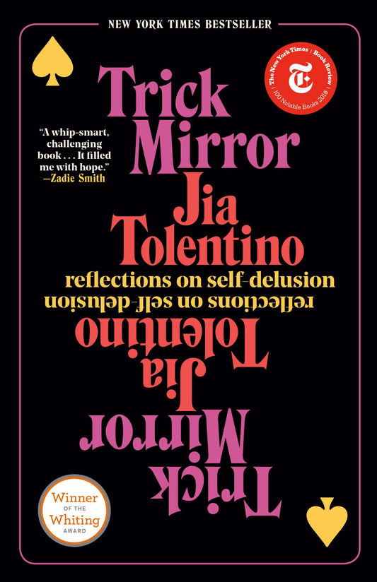 Trick Mirror: Reflections on Self-Delusion - 9567