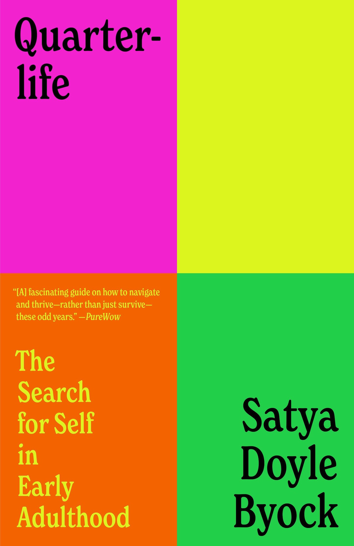 Quarterlife: The Search for Self in Early Adulthood - 6262