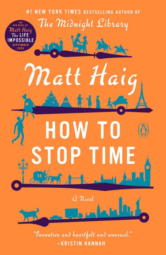 How to Stop Time: A Novel - 5142