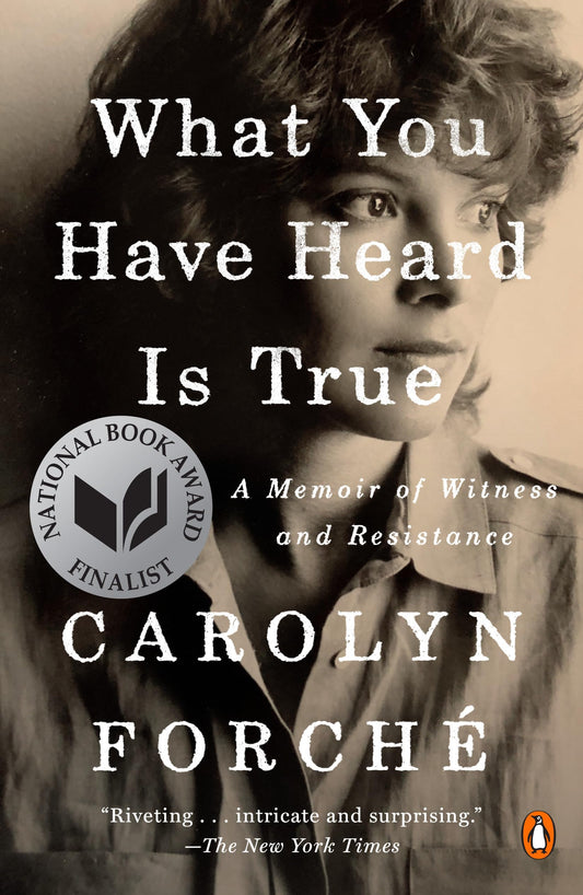 What You Have Heard Is True: A Memoir of Witness and Resistance - 7393