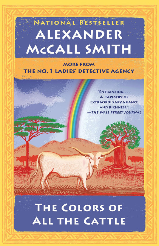 The Colors of All the Cattle: No. 1 Ladies' Detective Agency (19) (No. 1 Ladies' Detective Agency Series) - 7170