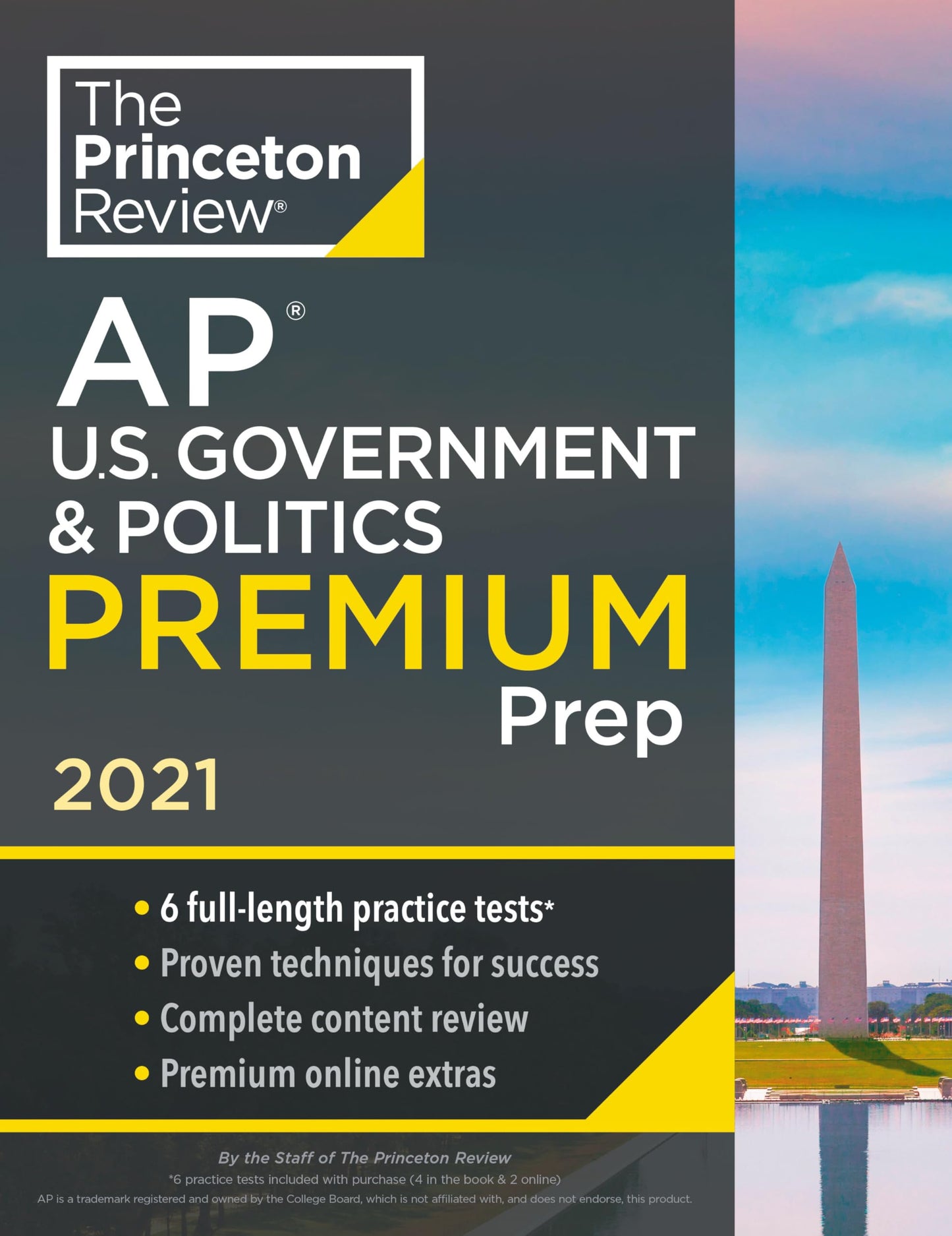 Princeton Review AP U.S. Government & Politics Premium Prep, 2021: 6 Practice Tests + Complete Content Review + Strategies & Techniques (2021) (College Test Preparation) - 8704