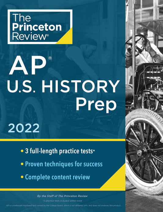 Princeton Review AP U.S. History Prep, 2022: Practice Tests + Complete Content Review + Strategies & Techniques (2022) (College Test Preparation) - 9690