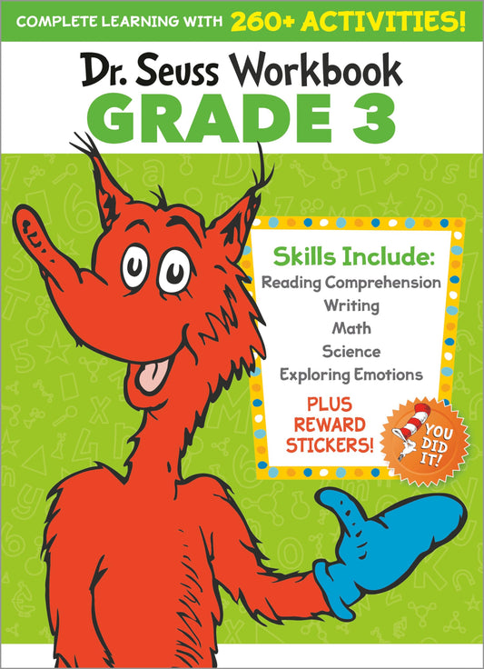 Dr. Seuss Workbook: Grade 3: 260+ Fun Activities with Stickers and More! (Language Arts, Vocabulary, Spelling, Reading Comprehension, Writing, Math, Multiplication, Science, SEL) (Dr. Seuss Workbooks) - 6179