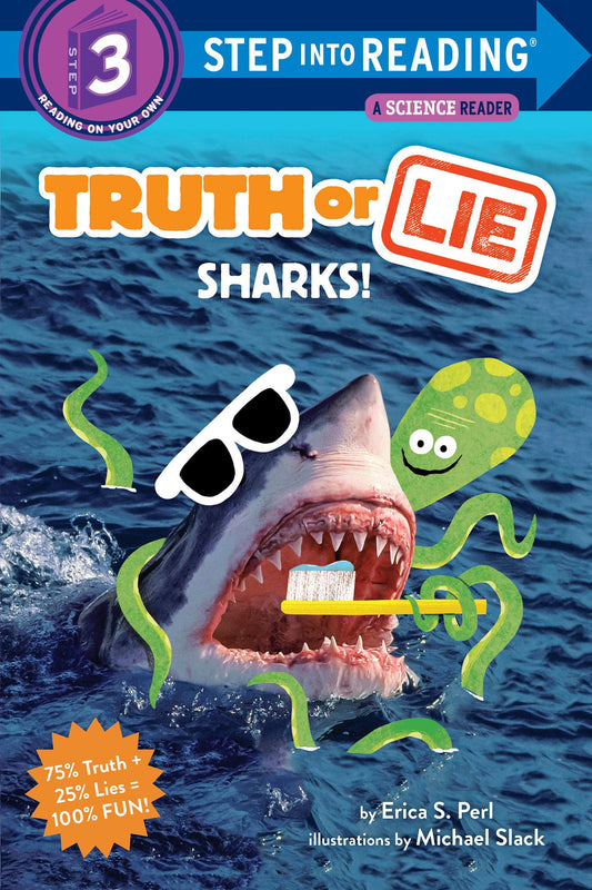 Truth or Lie: Sharks! (Step into Reading) - 6007