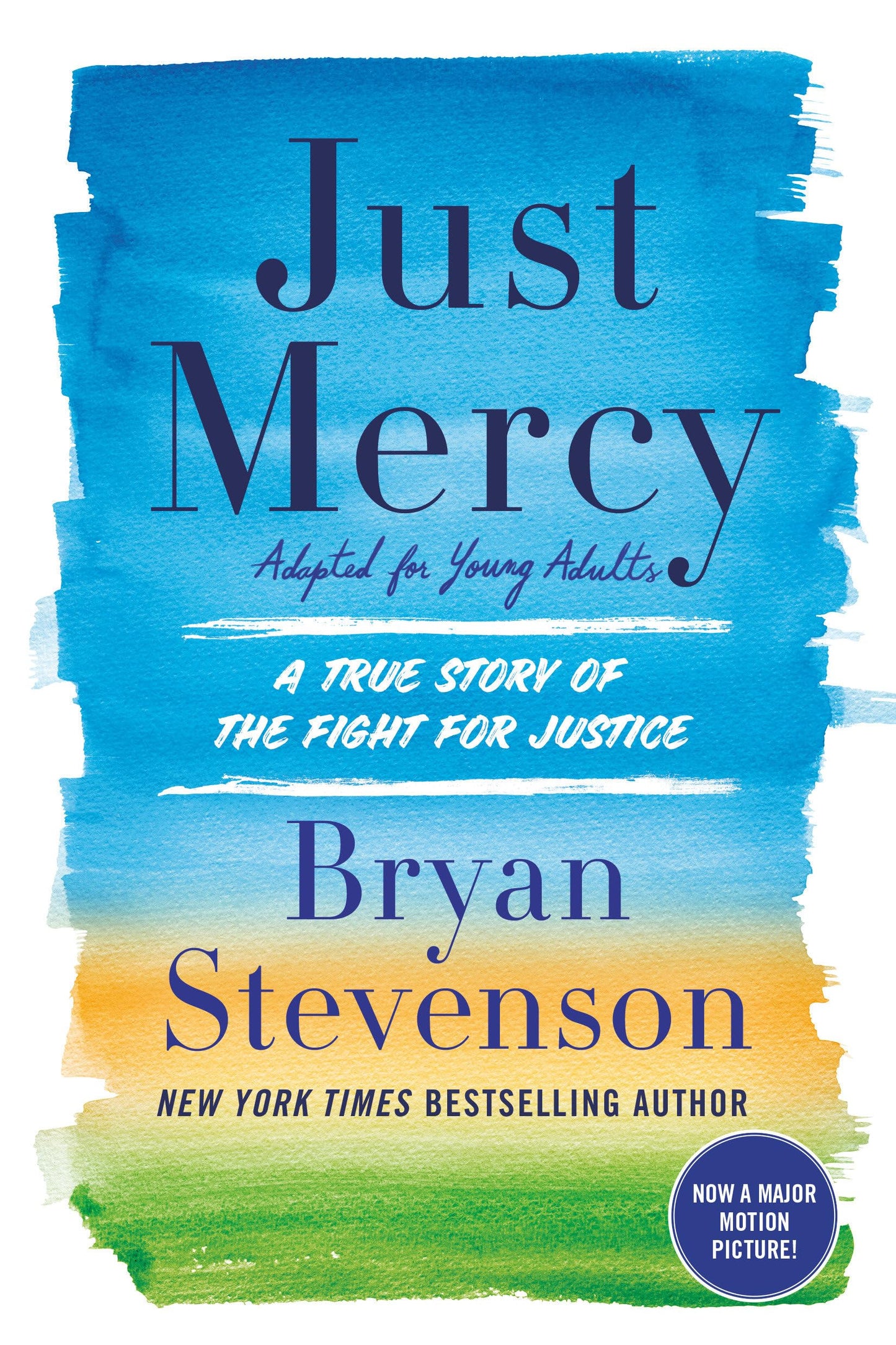 Just Mercy (Adapted for Young Adults): A True Story of the Fight for Justice - 7268