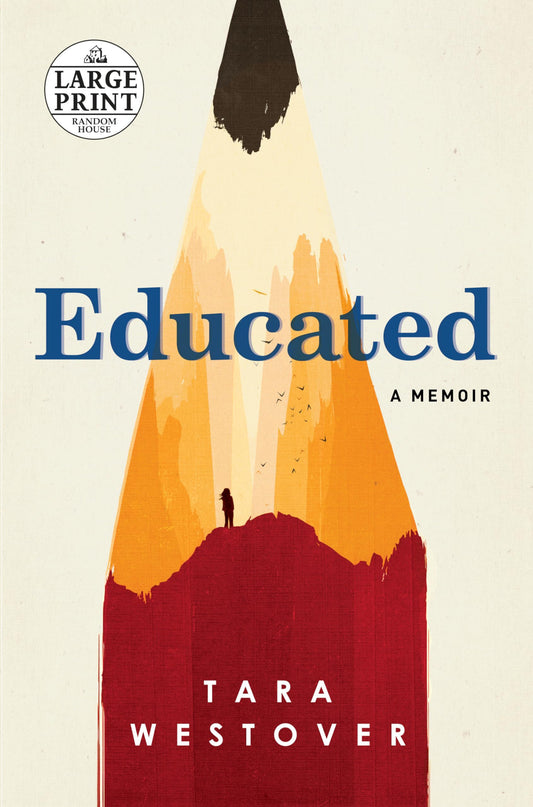 Educated: A Memoir - 3761