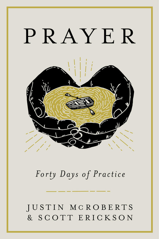 Prayer: Forty Days of Practice - 879