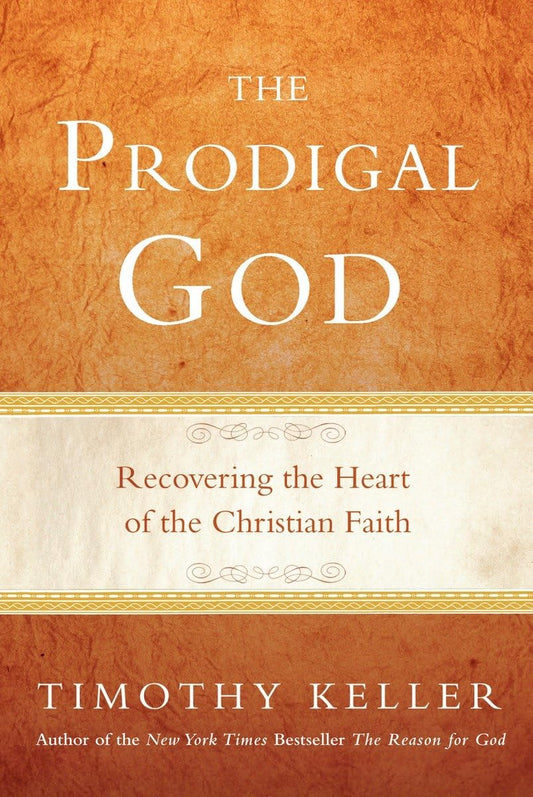 The Prodigal God: Recovering the Heart of the Christian Faith - 2299