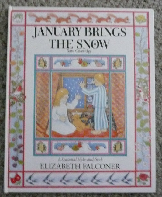 January Brings the Snow/Lift-The-Flap (Seasonal Hide-And-Seek)