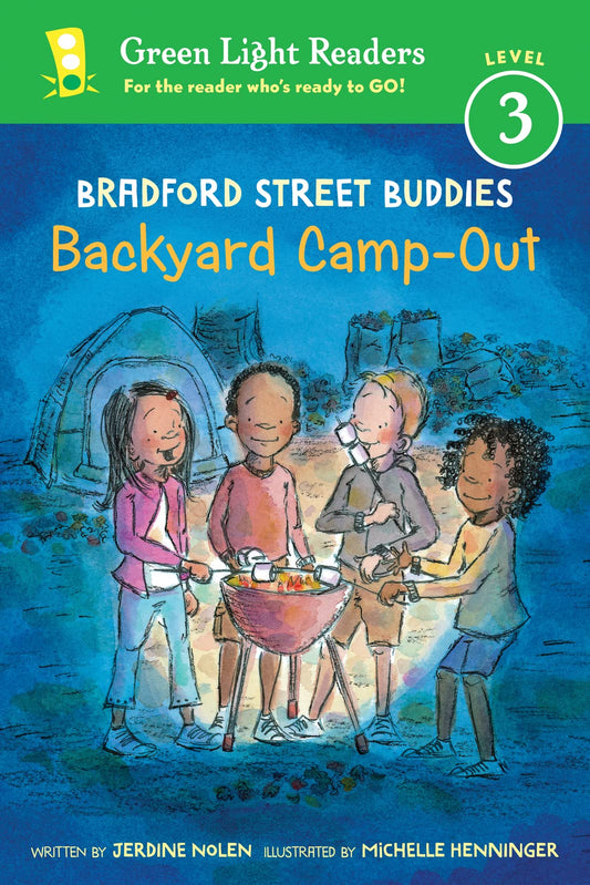 Bradford Street Buddies: Backyard Camp-Out (Green Light Readers Level 3) - 8262