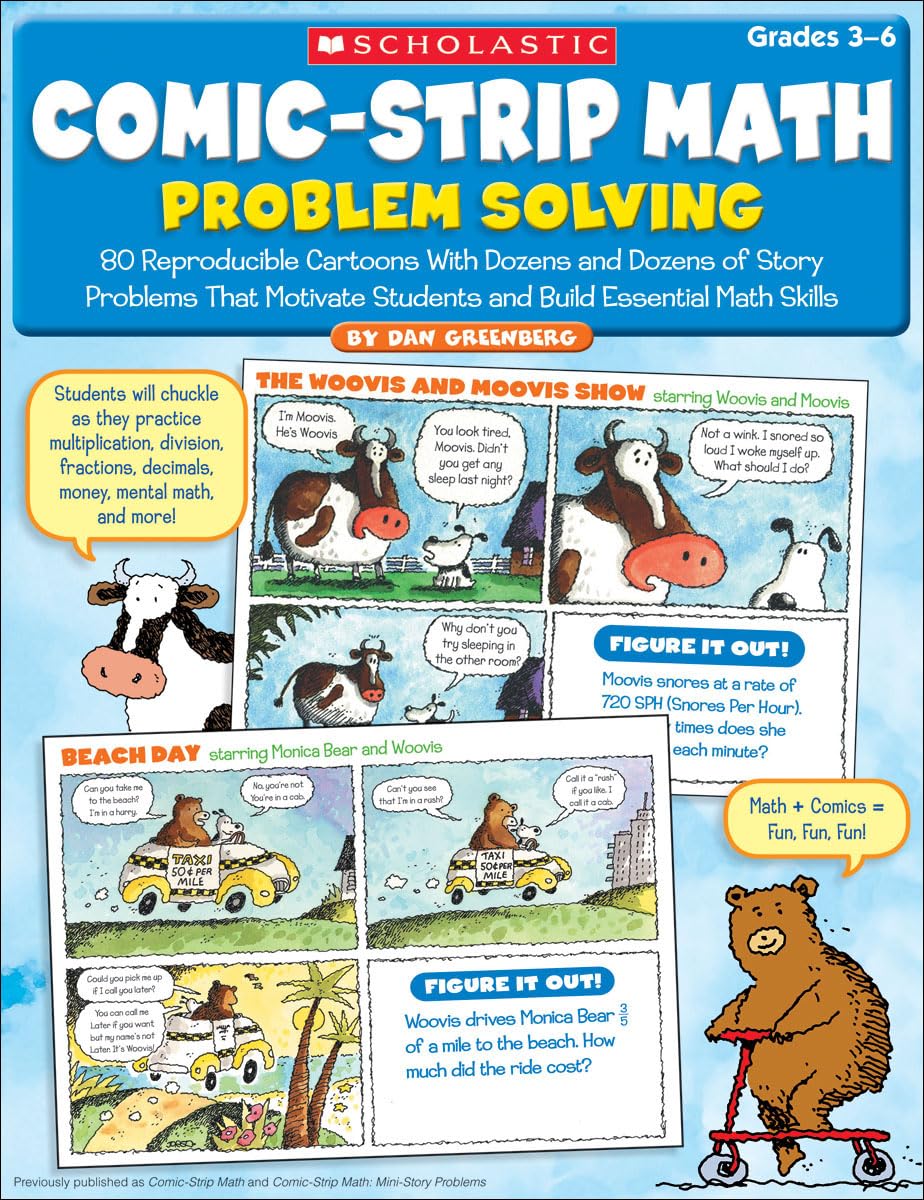 Comic-Strip Math: Problem Solving: 80 Reproducible Cartoons With Dozens and Dozens of Story Problems That Motivate Students and Build Essential Math Skills - 3122