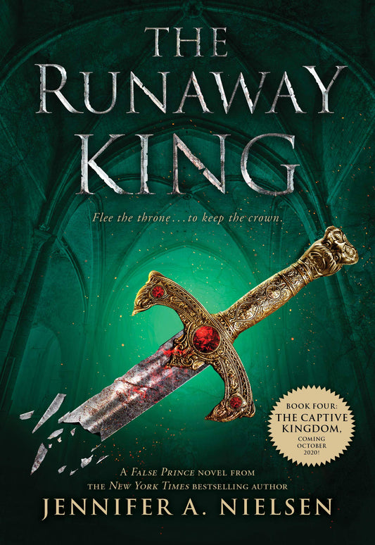 The Runaway King (The Ascendance Series, Book 2) - 4784